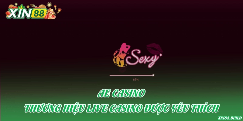 AE Casino – Thương hiệu live casino được yêu thích