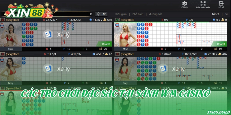 Các trò chơi đặc sắc tại sảnh WM Casino