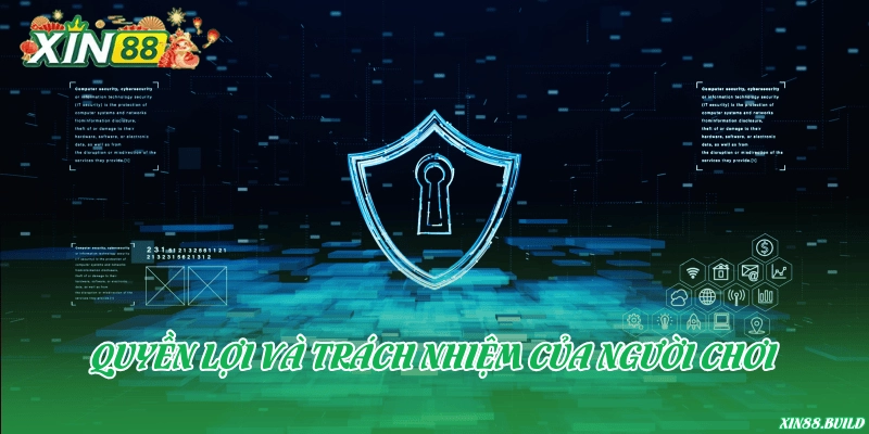 Quyền lợi và trách nhiệm của người chơi